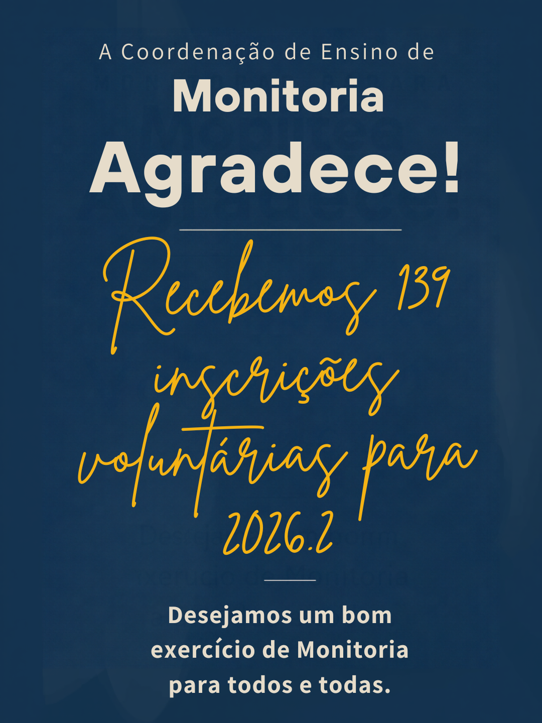[2023-2026] MONITORIA VOLUNTÁRIA 2026.2: INSCRIÇÕES ENCERRADAS!